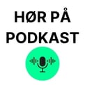 HØR PÅ PODKAST